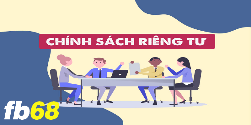 Mục đích sử dụng thông tin của FB68
